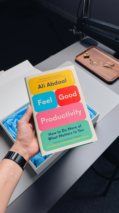 Feel-Good Productivity: How to Do More of What Matters to You